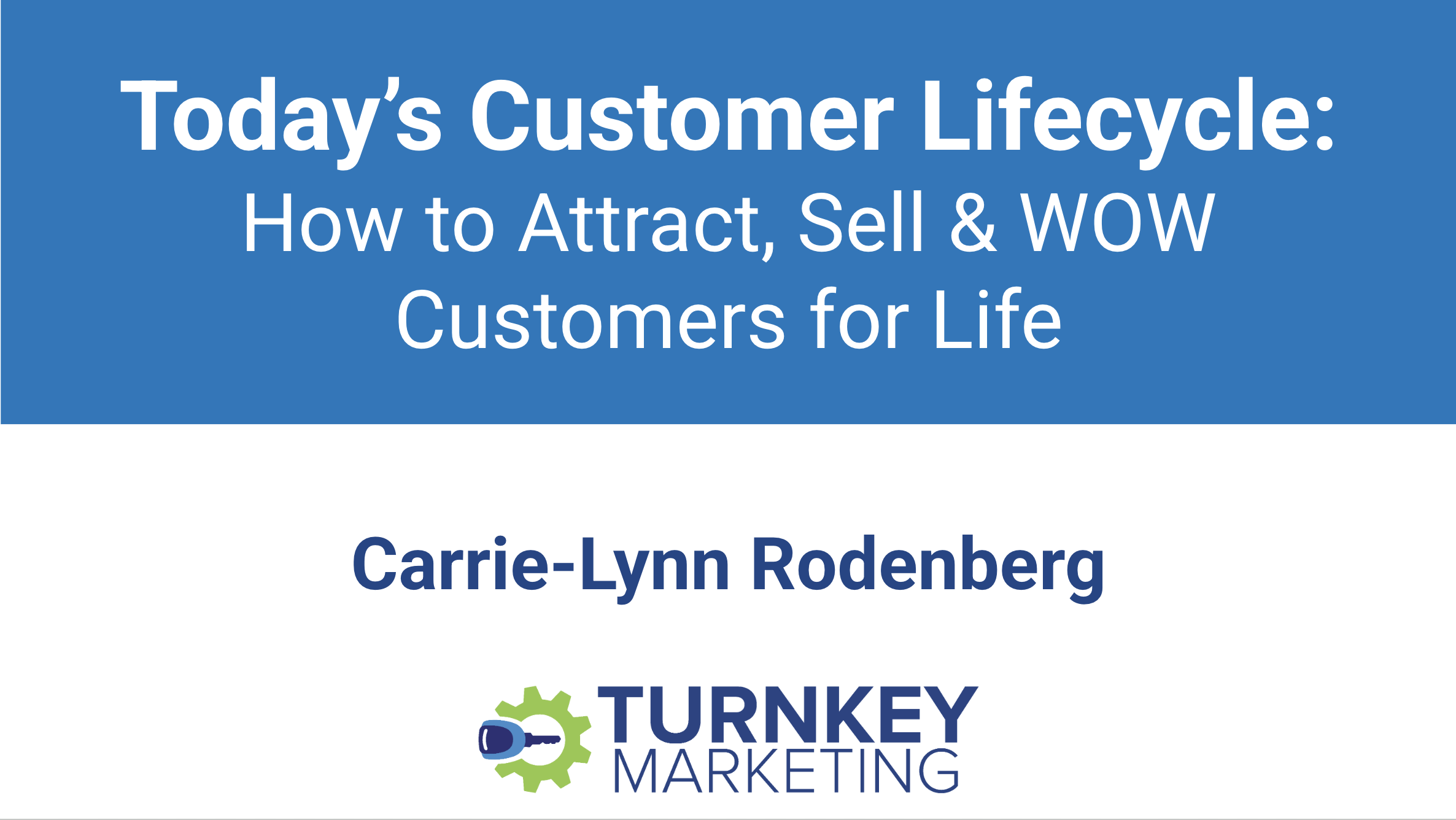 Title slide - Customer Life Cycle